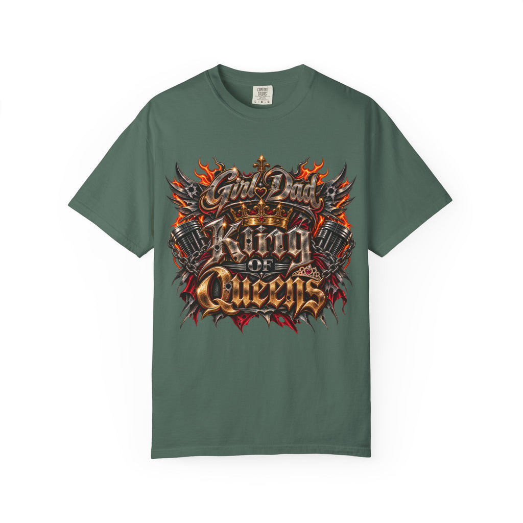 T-Shirt — "Girl Dad King of Queens" Graphic Tee