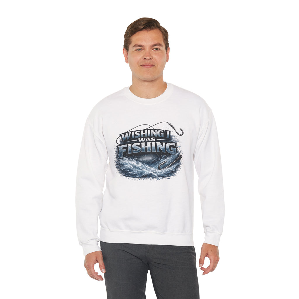 Fishing Crewneck Sweatshirt — "Wishing I Was Fishing" Graphic