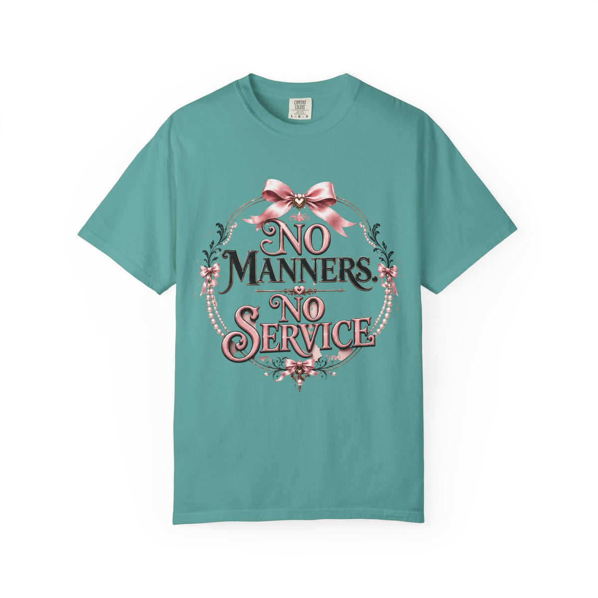 No Manners No Service T-Shirt — Vintage Pink Victorian Script Tee