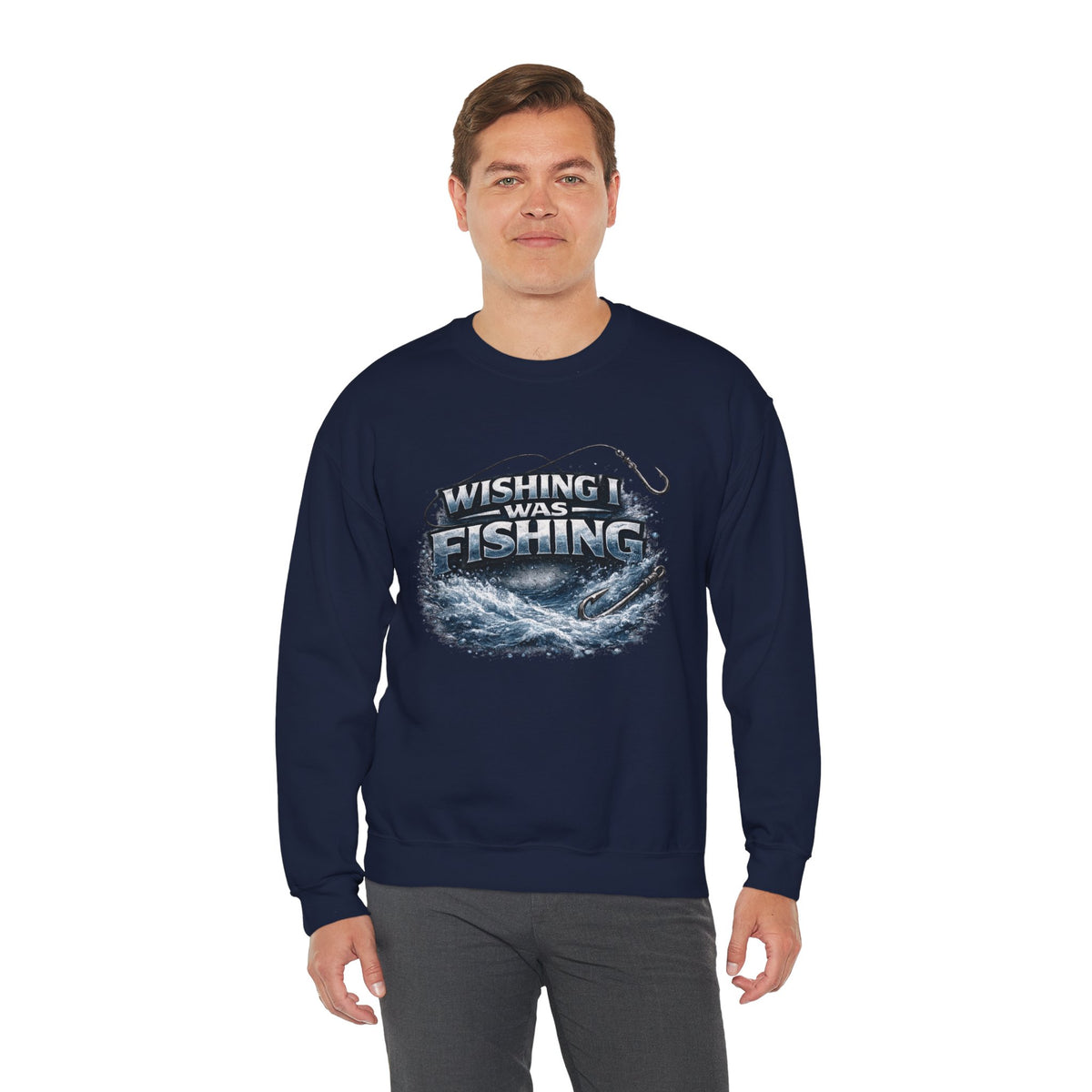 Fishing Crewneck Sweatshirt — "Wishing I Was Fishing" Graphic