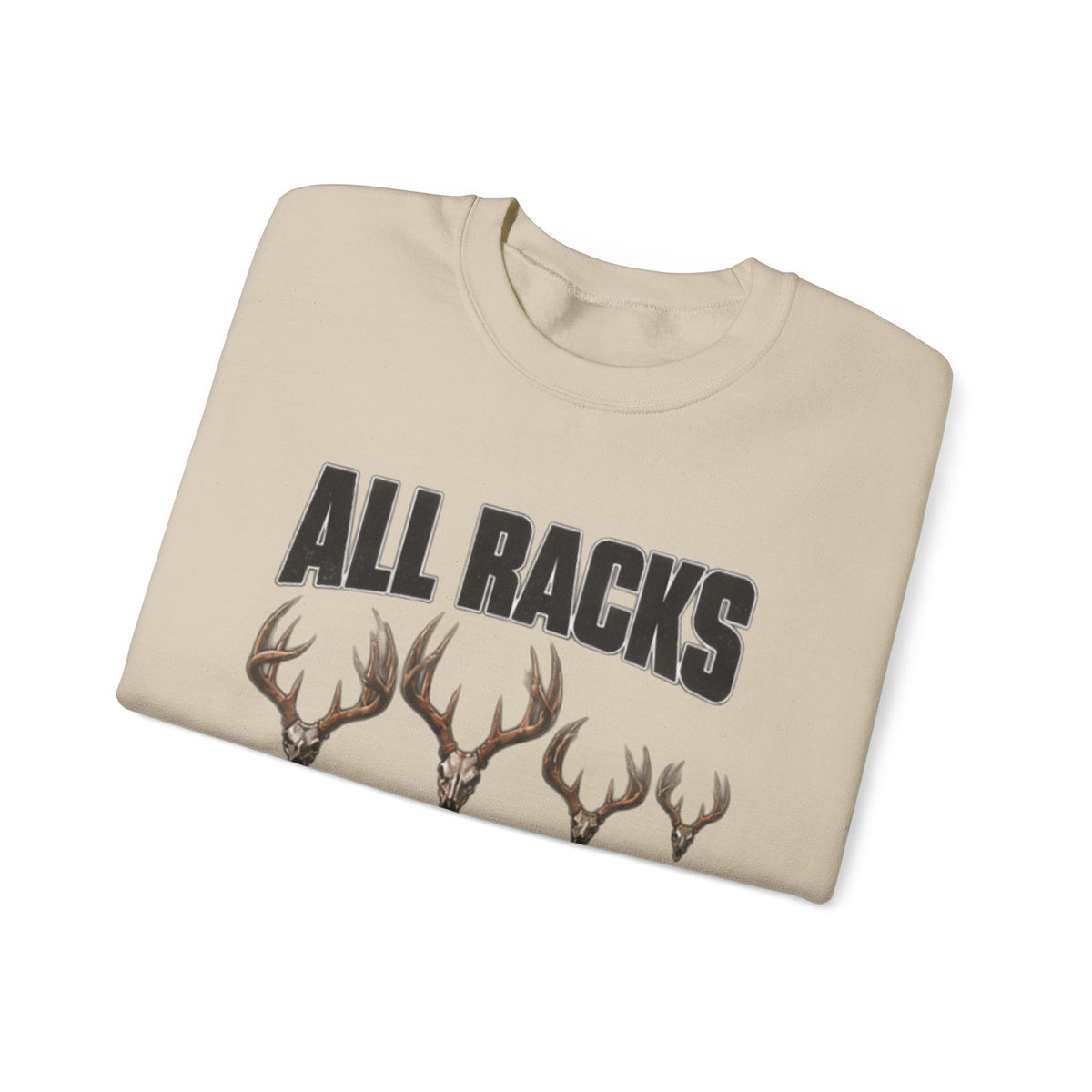 All Racks Matter Deer Antler Sweatshirt