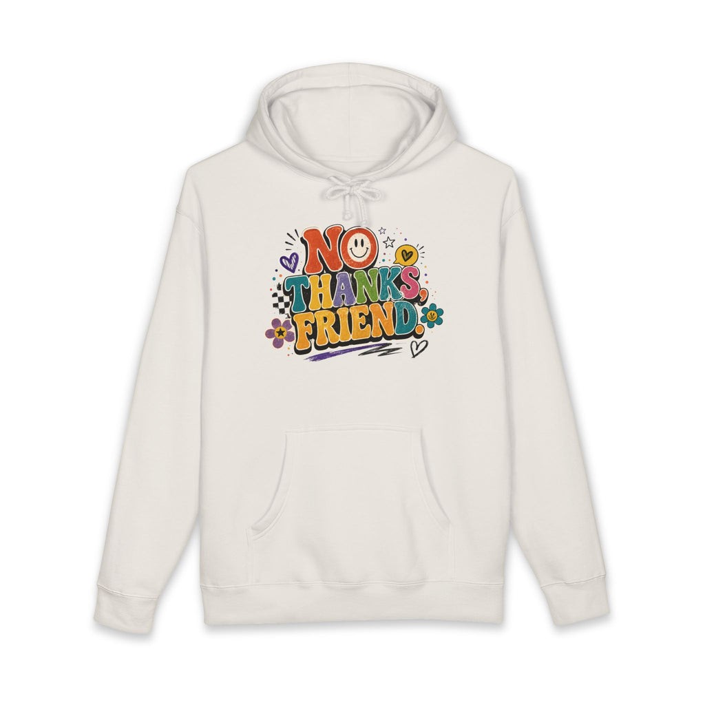 No Thanks Friend Hoodie — Retro Floral Graphic Pullover