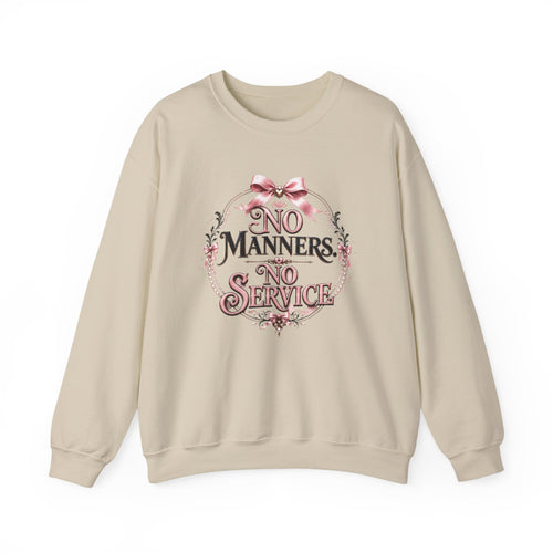 Crewneck Sweatshirt — "No Manners, No Service" Vintage Floral Statement