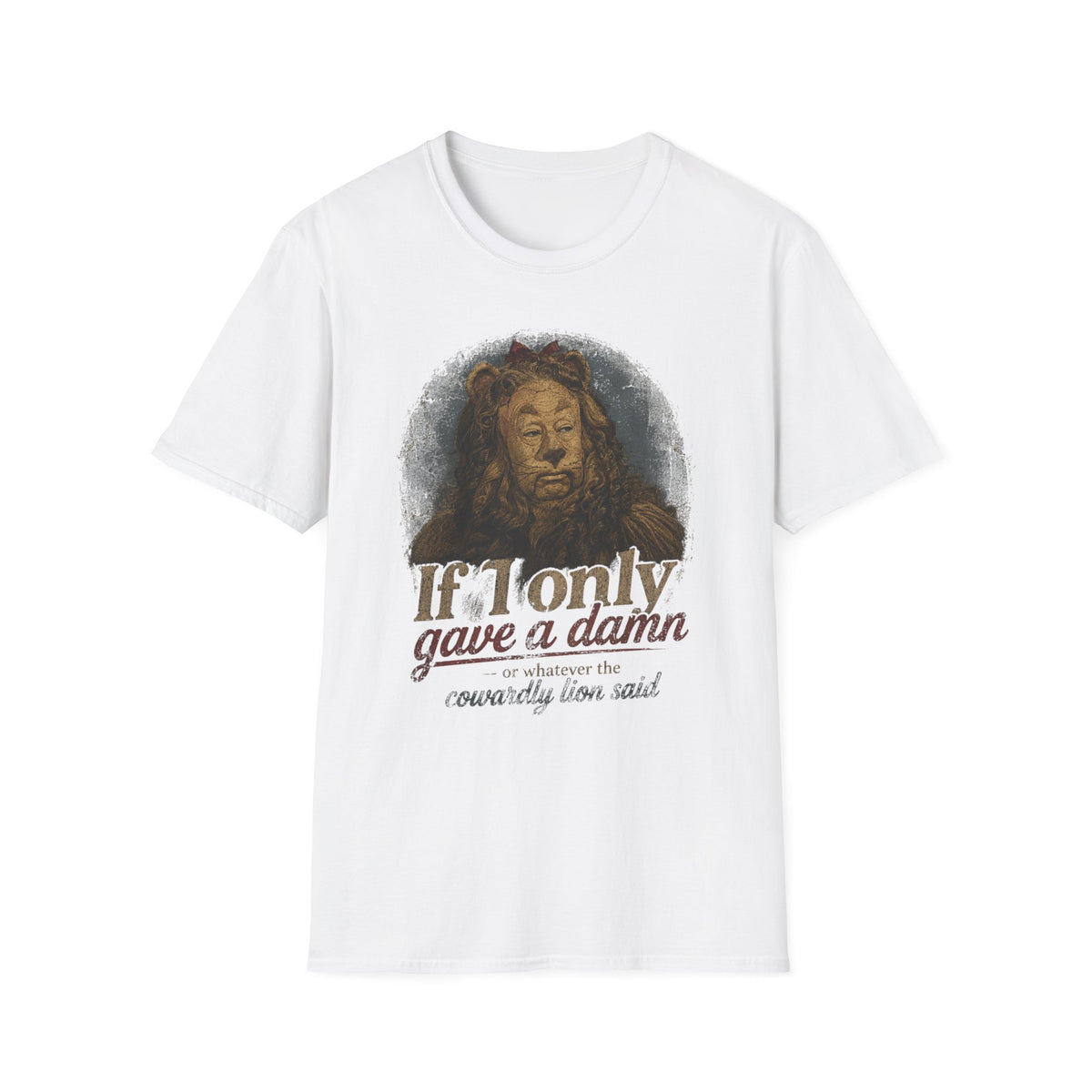 Wizard of Oz Cowardly Lion Tee — "If I Only Gave a Damn" Vintage Movie Quote T-Shirt