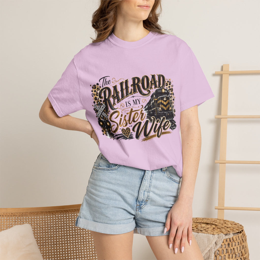 Railroad Is My Sister Wife T-Shirt — Train Life Graphic Tee for Railroad Families