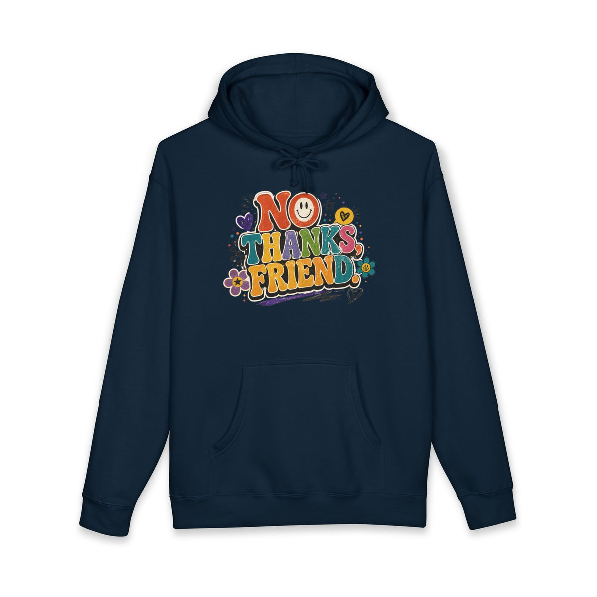 No Thanks Friend Hoodie — Retro Floral Graphic Pullover