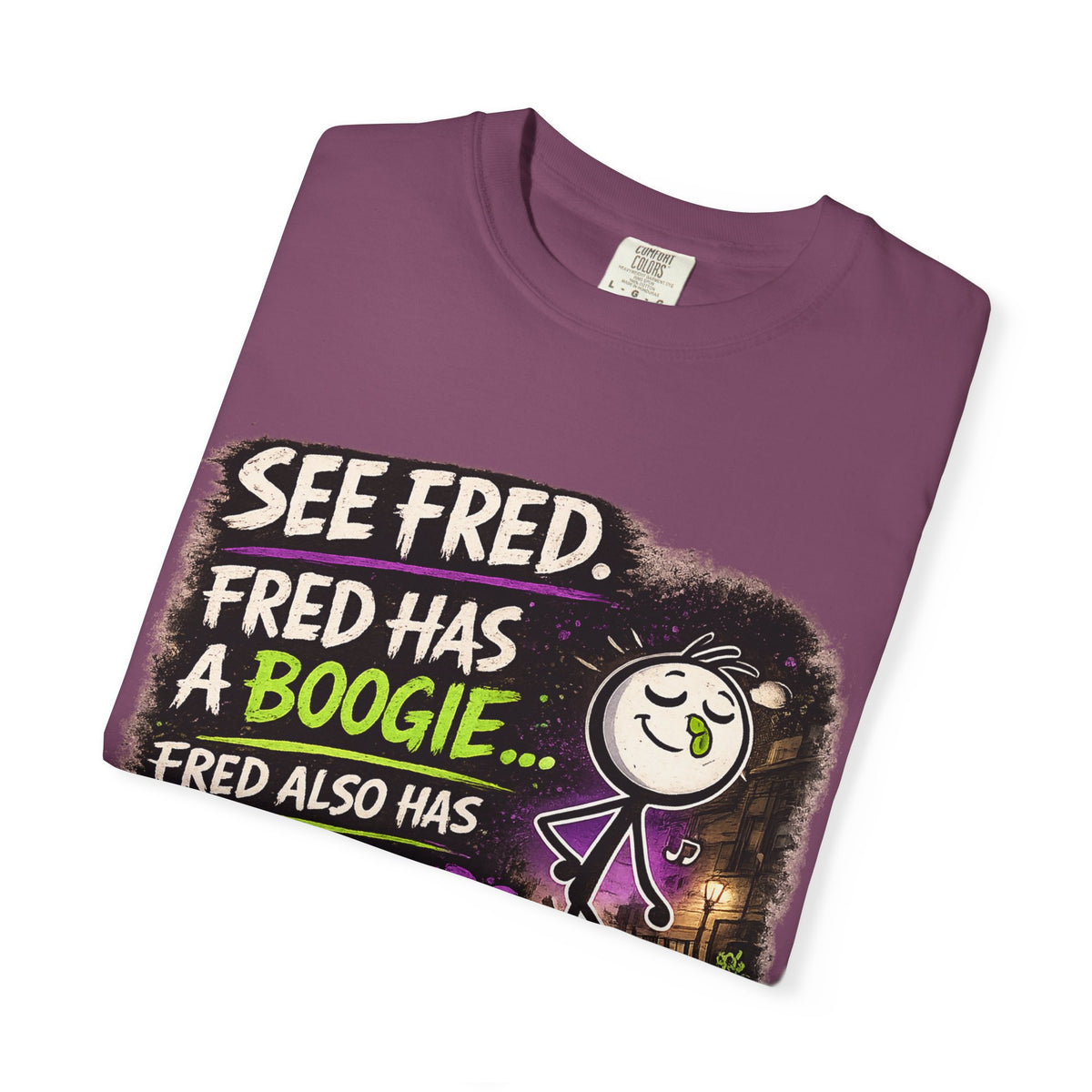 See Fred Funny Halloween T-Shirt — "See Fred. Fred has a boogie... Fred also has no friends." Graphic Tee