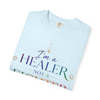 Healer Not Fighter T-Shirt — "I'm a Healer Not a Fighter" Inspirational Tee