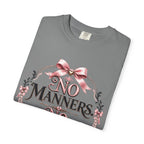No Manners No Service T-Shirt — Vintage Pink Victorian Script Tee