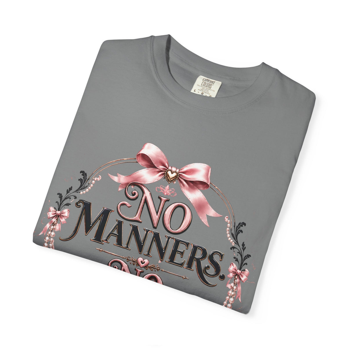 No Manners No Service T-Shirt — Vintage Pink Victorian Script Tee