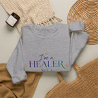 Healer Not Fighter Sweatshirt — Inspirational Spiritual Crewneck