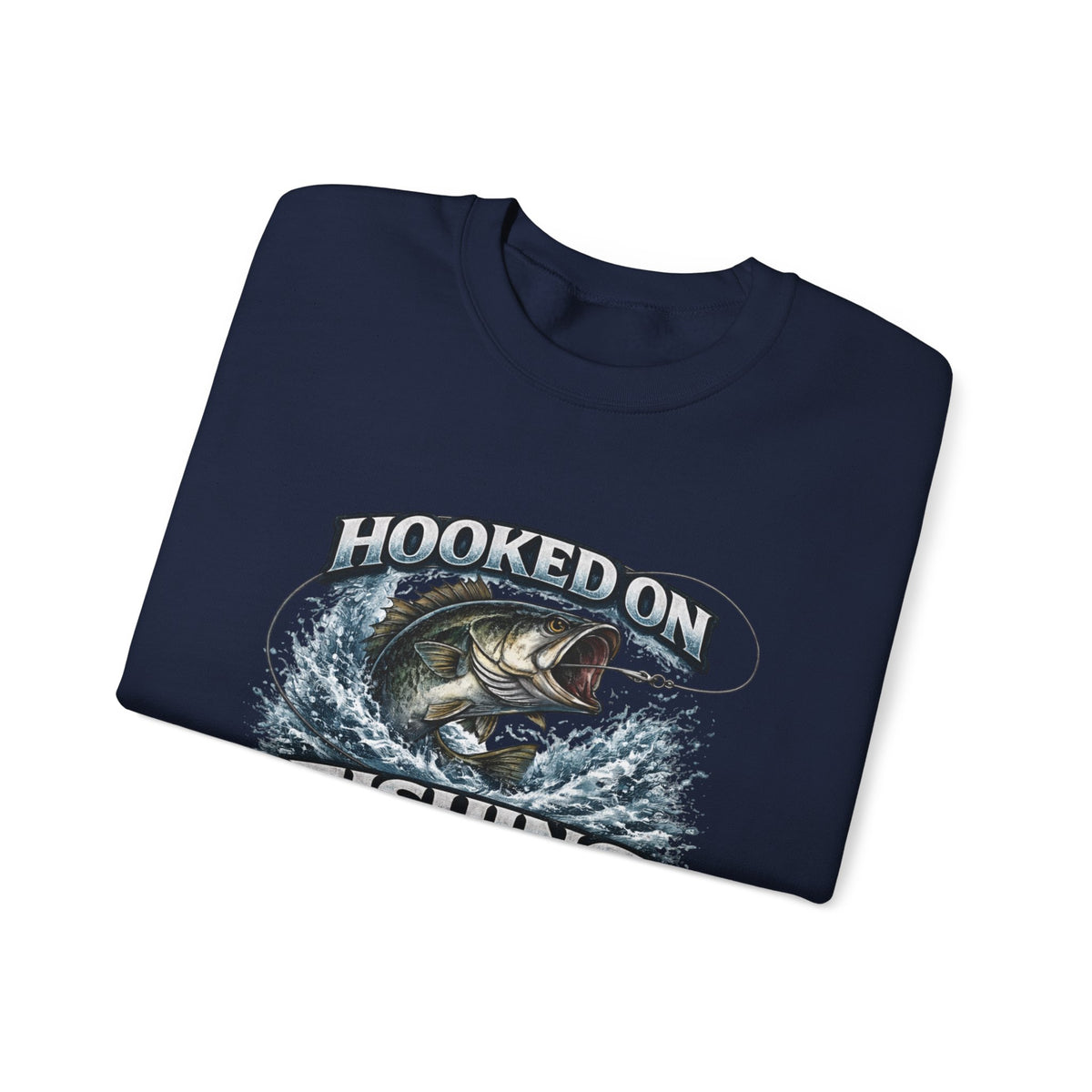 Fishing Sweatshirt — "Hooked on Fishing" Graphic Crewneck for Anglers
