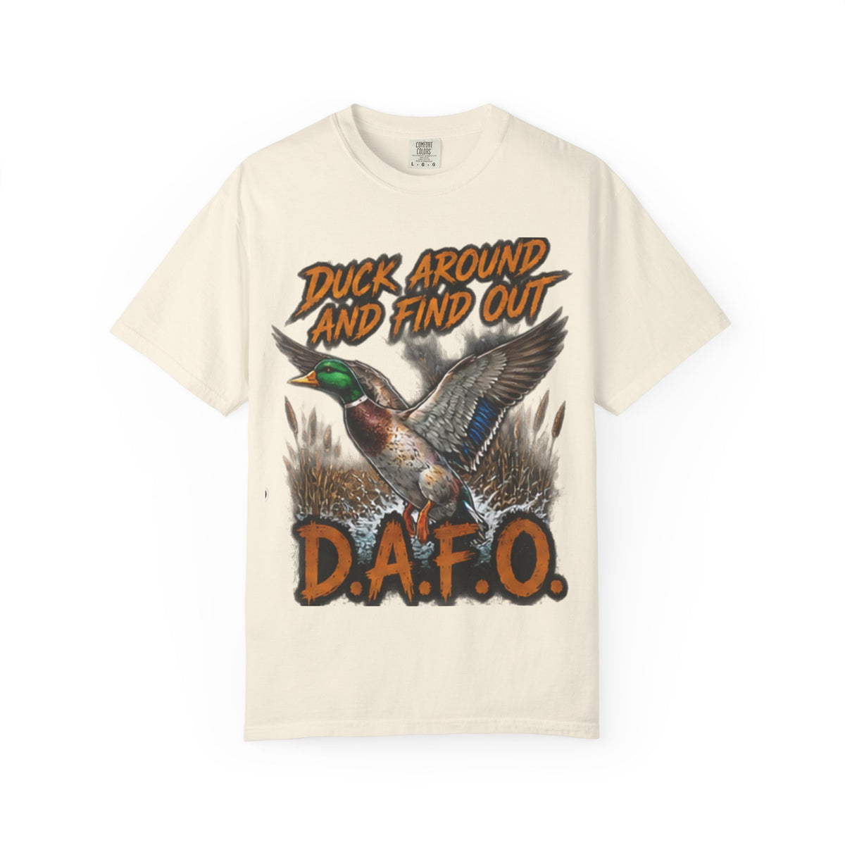 Duck Around And Find Out D.A.F.O. T-Shirt