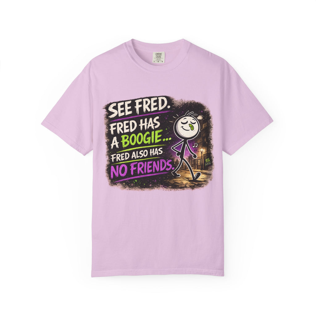 See Fred Funny Halloween T-Shirt — "See Fred. Fred has a boogie... Fred also has no friends." Graphic Tee
