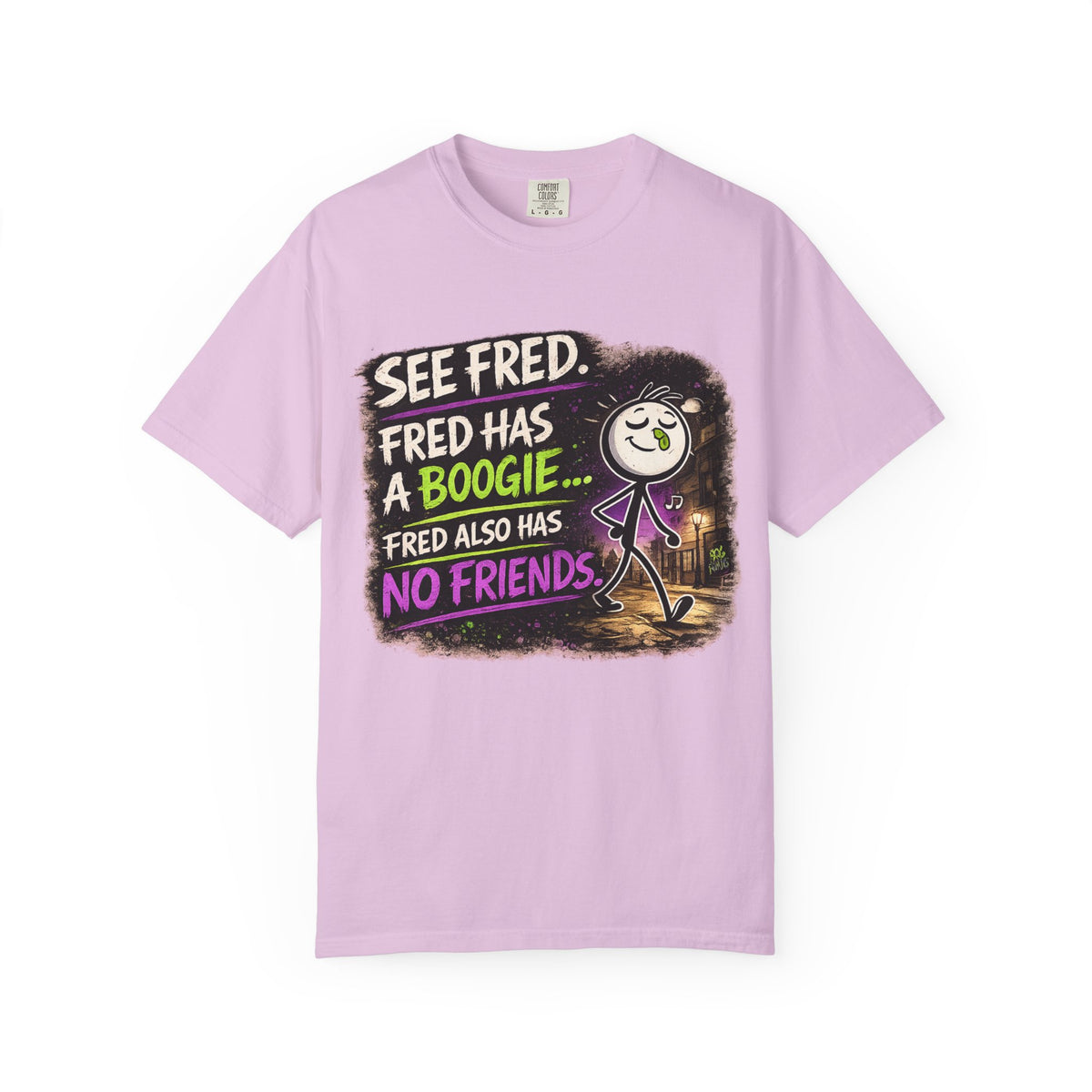 See Fred Funny Halloween T-Shirt — "See Fred. Fred has a boogie... Fred also has no friends." Graphic Tee