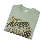 I Accepted The Call T-Shirt — Faith-Inspired Christian Tee